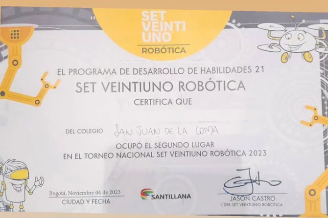 Certificado de Santillana: el Colegio San Juan de la Loma ocupó el segundo lugar en el Torneo Nacional SET Veintiuno Robótica 2023, Bogotá, 4 de noviembre de 2023